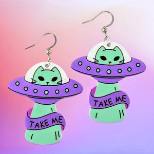 Fun UFO Flying Saucer Kitty Spaceship &quot;Take Me&quot; Cat Alien Statement Earrings Acrylic Earrings