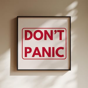Don't Panic - Minimalist Motivational Art Print, Affirmation Wall Art, Unique Decor Gift
