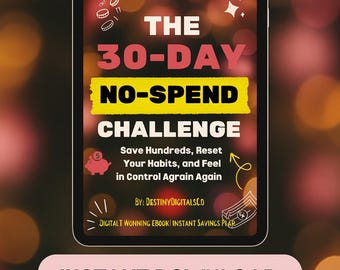 30-Day No Spend Challenge: Digital Budget Planner & Savings Tracker (PDF Download)