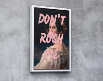 Hetzen Sie mich nicht verändertes Kunstporträt | Leinwand Wand Kunst | Trendiger Galeriedruck | Rosa Graffiti Poster | Poster Frau | Home Decor Kunst