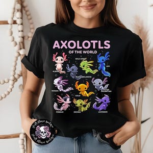 Könnte beinhalten: Schwarzes T-Shirt mit einer Grafik von verschiedenen farbigen Axolotln mit ihren Namen darunter. Der Text lautet "Axolotls of the World".
