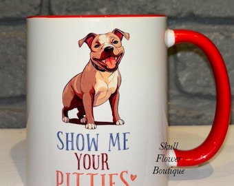 Show me your pitties, funny pitbul mug, pitbul lover gift, my pitbul is amazing!  Adopt pitbuls