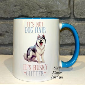 Husky owner, funny husky mug, husky lover,  husky lover gift, my husky is amazing!  Husky life, husky mom, husky dad