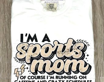 I’m a sports mom shirt, sports mom shirt, exhausted sports moms, funny mom shirt, soccer mom, baseball mom, hockey mom, track mom