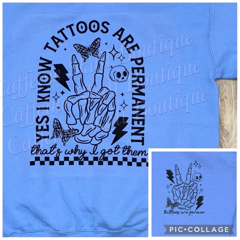 Tatoeages zijn permanent, daarom heb ik ze, grappige tattoo-hoodie, getatoeëerd meisje, ik hou van tatoeages, tatoeages zijn trashy, sarcastische hoodie afbeelding 10
