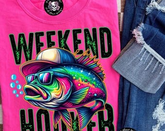 Weekend hooker shirt, funny fishing shirt, sarcastic fishing shirt, I love fishing shirt, fish life, fishing all day everyday, fishing