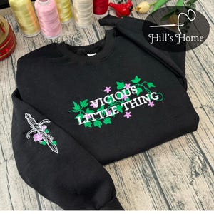 Vicious Little Thing Embroidered Sweatshirt And Hoodie, Powerless Laurent Roberts Shirt, Kai Azer Crewneck, Paedyn Gray Shirt, Bookish Gift