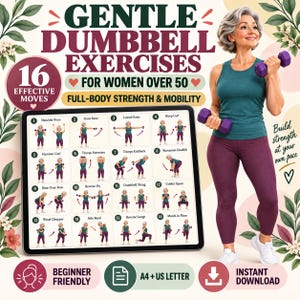 Könnte beinhalten: Ein digitaler Trainingsleitfaden mit dem Titel GENTLE DUMBBELL EXERCISES FOR WOMEN OVER 50, der 16 illustrierte Übungen für Kraft und Beweglichkeit zeigt. Der Leitfaden enthält Text für A4- und US-Letter-Formate und ist ein sofortiger Download für Anfänger.