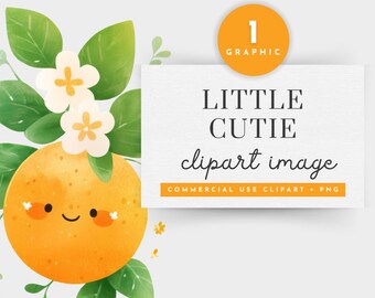 A Little Cutie Baby Shower Clipart Single Image, Cutie Orange Clipart, Locally Grown PNG, Orange Blossom PNG, Orange Fruit Clipart