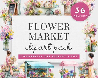 May include: Watercolor clipart pack featuring a flower market theme. The image includes illustrations of flower carts, bouquets, and the text "Flower Market clipart pack". The image also includes the text "36 Graphics" and "Commercial Use Clipart • PNG".