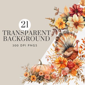 May include: A watercolour illustration of a Thanksgiving-themed bouquet featuring a turkey, pumpkin, and autumnal flowers. The bouquet is painted in shades of orange, yellow, red, and brown. The text "21 TRANSPARENT BACKGROUND 300 DPI PNGS" is visible in the top left corner of the image.