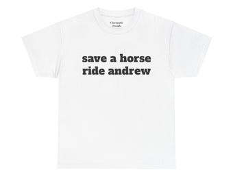 Save a horse ride andrew Shirt