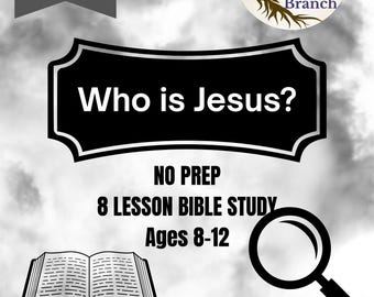 Proyecto 315 Estudios Bíblicos / ¿Quién es Jesús? / Preadolescentes de 8 a 12 años / Descarga digital en PDF