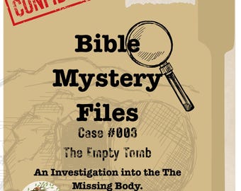 Caso de Misterio Bíblico 003: La Tumba Vacía / Actividad de Investigación Bíblica para 4.º a 8.º grado (PDF)