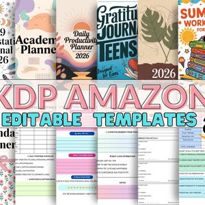 May include: A collection of colorful 2026 planners and workbooks. Titles include "369 Manifestation Journal", "Academy Planner", "Daily Productivity Planner", "Gratitude Journal Teens", and "Summer Workbook for Kids". The image also displays "KDP Amazon Editable Templates".