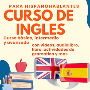 Curso Completo de Inglés  | Aprende desde cero hasta avanzado | Video de Gramática, vocabulario y ejercicios prácticos Hispanohablante