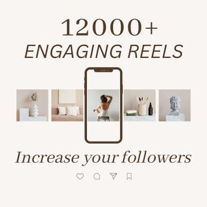 May include: A graphic with the text "12000+ ENGAGING REELS" and "Increase your followers" with a smartphone icon in the center. The smartphone icon has a screen showing a woman sitting on a chair. Below the graphic are social media icons: a heart, a speech bubble, a paper airplane, and a bookmark.