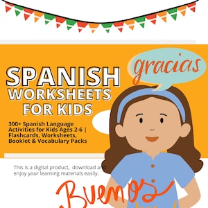 Spanish Learning Pack for Kids Ages 2-12 | Flashcards, Activities, Vocabulary List, Flash cards, Worksheet & Poster for Language Learning