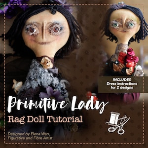Primitive Lady Textile Doll Bust tutorial PDF digital class