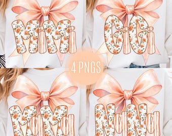 Peach Floral Bow PNG Bundle: Mimi Gigi Mama Nana Digital Download, Fall Mama, Grandma Shirt, Coquette Sublimation Clipart