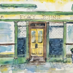 May include: Watercolor painting of a storefront with a yellow door and the words "Foxy Johns" above the door. The storefront has a green awning and the words "Bar" and "Hardware" on either side of the door.