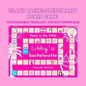 May include: Pink Island Bachelorette Party board game template, customizable and instantly downloadable. Features game spaces, instructions, and text including "Libby's bachelorette" and "Nashville 09/13/25".