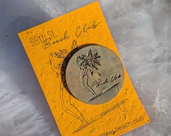 Handmade 99th Street Beach Club Pin • Retro Surfboard, Palm Tree