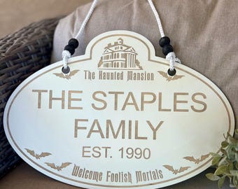 Customized Haunted Mansion Family Wall Sign, Personalized Name Sign, Housewarming Gift, Park Name Tag Sign