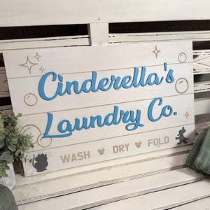 Cinderella Laundry Room Sign: Whitewashed Cottage Decor