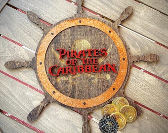 Pirates Inspired Ride Sign, Pirates Of The Caribbean, Wood Ship Wheel