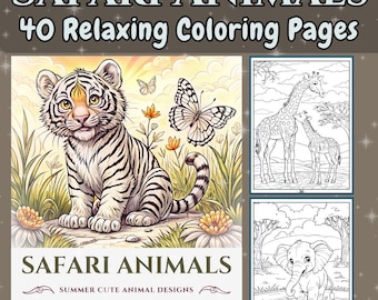 Safari Animals Coloring Book: 40 Relaxing Summer Designs (PDF Pattern)