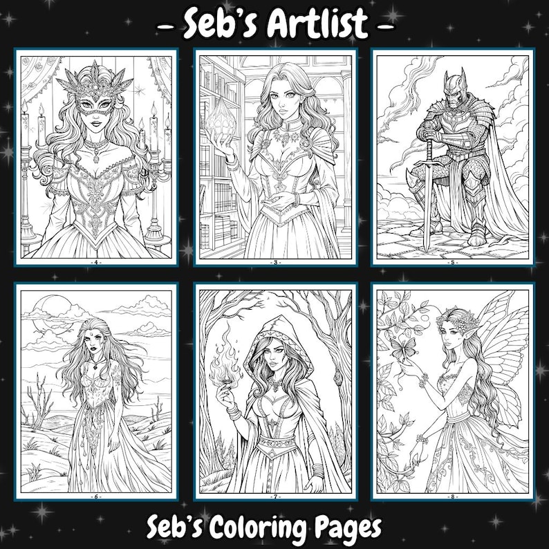 May include: A set of six black and white coloring pages featuring various characters. The characters include a woman with a mask, a woman with a crown, a knight, a woman with a hood, a woman with wings, and a woman with a crown. The coloring pages are titled "Seb's Artist" and "Seb's Coloring Pages".