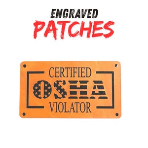 Certified OSHA Violator Faux Leather Patch • Funny Work Hat Patch