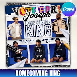 May include: A promotional poster with the text "Vote for Joseph" in colorful letters. The poster includes images of people and the words "Homecoming King" and "September 19th". The Canva logo is in the upper right corner.
