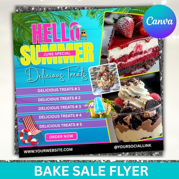 Bakery Flyer, Summer Bake Sale Flyer, July Bakery Flyer, June Bakery Flyer, Bake Sale Flyer, Sweet Treats Flyer, Cake Pastry, Canva Editable