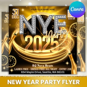 New Year&#39;s Eve 2025 Party Flyer: Nightclub Event, Canva Editable