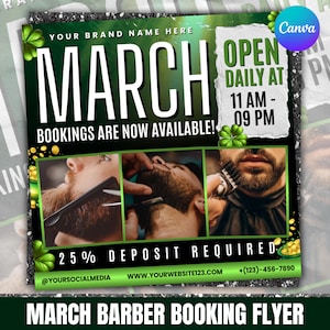 May include: A flyer for March barber bookings, featuring a dark green and black design with the word "MARCH" in large white letters. It includes images of barber services, hours of operation, and contact information.