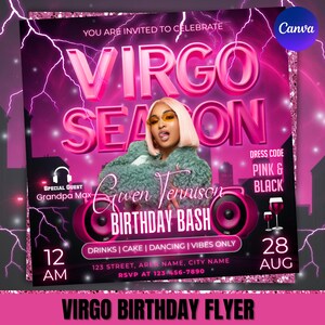 May include: A pink and black Virgo Season birthday flyer with the text "Virgo Season" in large, 3D letters. The flyer features a photo of a woman, event details, and the text "Gwen Tennyson Birthday Bash".