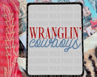 Wranglin’ Cowboys Digital Design | Western Rodeo PNG Digital Download
