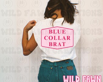 Blue Collar Brat Digital Design