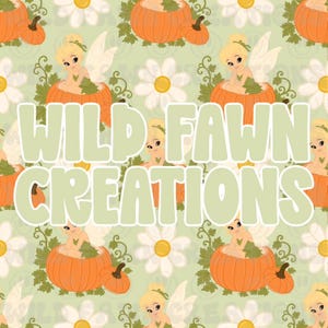 May include: A repeating pattern featuring a blonde fairy sitting inside an orange pumpkin, surrounded by white daisies and green leaves on a light green background. The text WILD FAWN CREATIONS is overlaid in large, bold, light green letters.