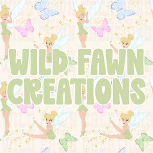 May include: A repeating pattern featuring a cartoon fairy with blonde hair in a bun, wearing a green dress, surrounded by light blue and pink butterflies and small yellow stars. The text WILD FAWN CREATIONS is printed in large, light green letters.