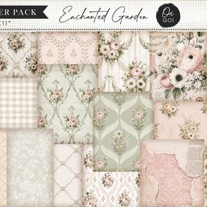 May include: A digital paper pack titled Enchanted Garden by Oi GOI, measuring 8.5 inches by 11 inches. The collection features various patterns including floral bouquets, damask, gingham, and distressed textures in soft shades of pink, cream, and sage green.