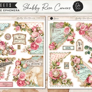 May include: Printable ephemera sheets featuring Shabby Rose Corners. The sheets showcase floral designs with pink roses, vintage labels, and decorative elements. The text includes "6 Sheets" and "Printable Ephemera".