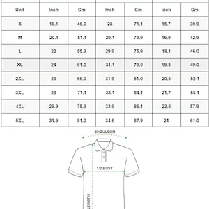 May include: Size chart for a polo shirt with measurements in inches and centimetres. The chart shows the size, half bust, length, and shoulder measurements for sizes S through 5XL.