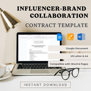 May include: A laptop displays a contract template titled "Influencer-Brand Collaboration." The image includes the text "Google Document," "US Letter & A4," and "Compatible with Word & Pages." The words "Instant Download" are also visible. A pair of glasses and a coffee cup are in the foreground.
