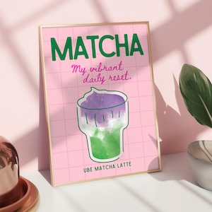Cute Matcha Print | Vibrant UBE Latte Wall Art | Daily Reset Quote Poster | Trendy Kitchen Decor | Hand-drawn Digital Download Gift