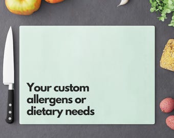 Personalized Allergy Cutting Board: Tempered Glass, Large or Small