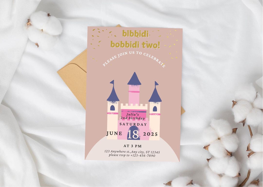 Bibbidi Bobbidi Two Birthday Invitation, Bibbidi Bobbidi Boo Castle ...