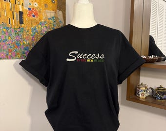 Success is the New Black - Embroidered Shirt